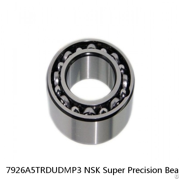 7926A5TRDUDMP3 NSK Super Precision Bearings