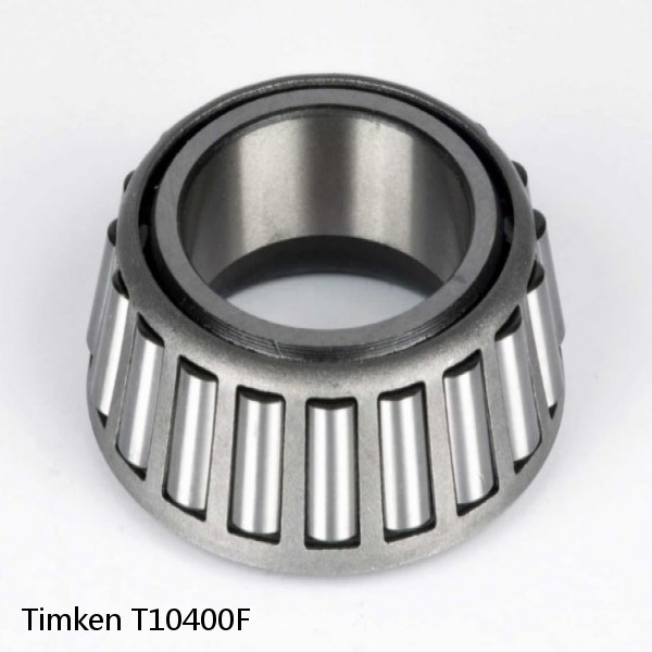 T10400F Timken Tapered Roller Bearings