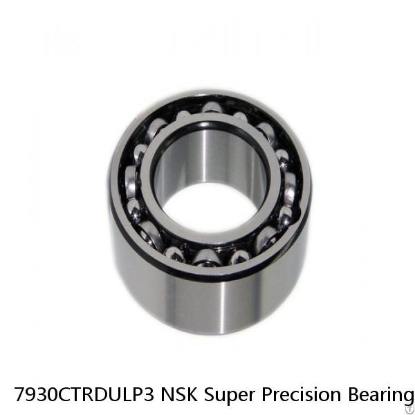 7930CTRDULP3 NSK Super Precision Bearings