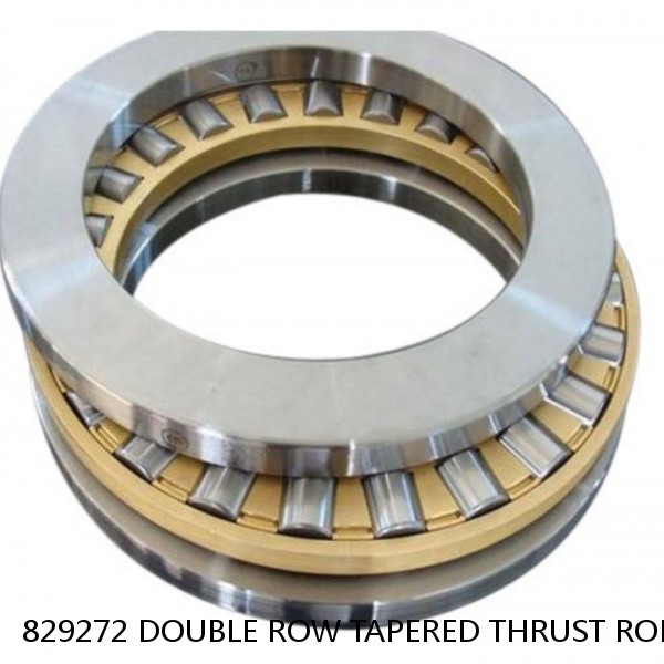 829272 DOUBLE ROW TAPERED THRUST ROLLER BEARINGS